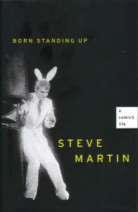 steve-martin-born-standing-up