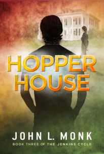 Hopper House by John L. Monk is out today